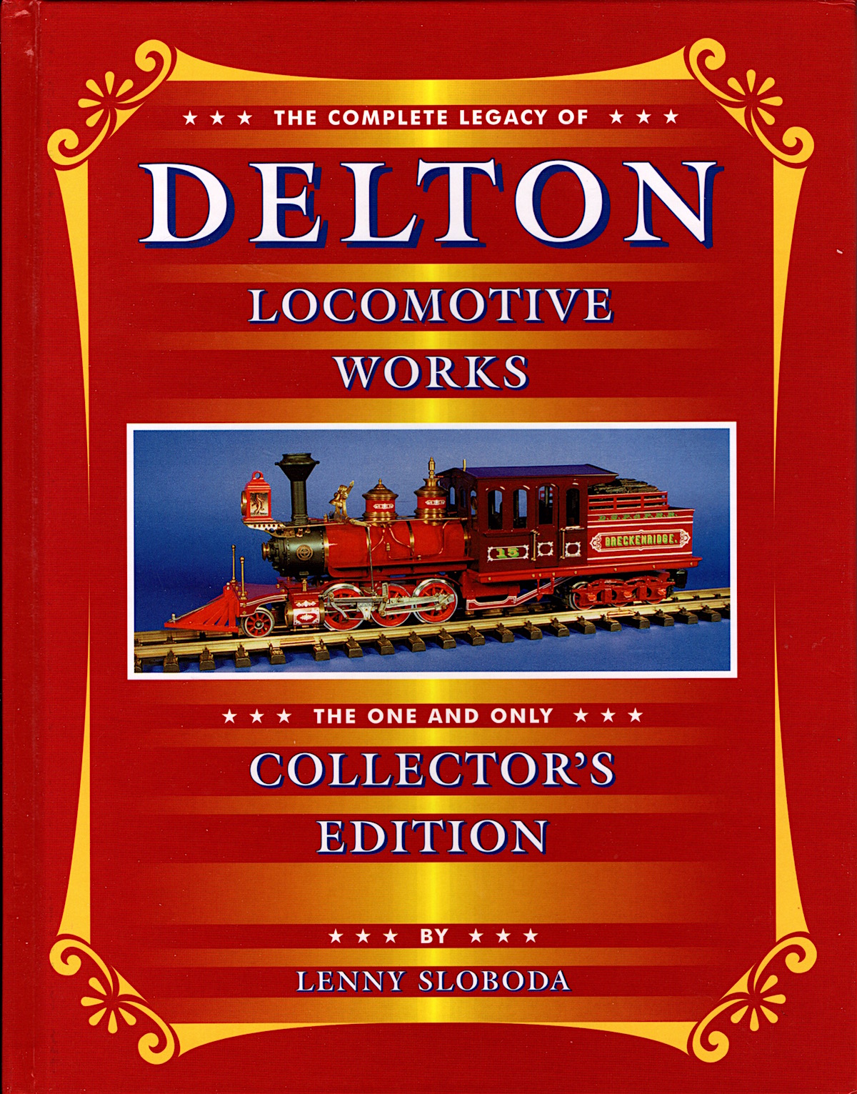 Delton Locomotive Works Sammler Katalog (Collector Catalogue) - 2000 Sloboda