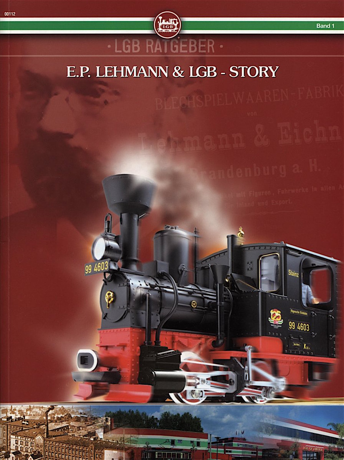E. P. Lehmann Geschichte (History) - 2006 E.P.Lehmann & LGB - Story
