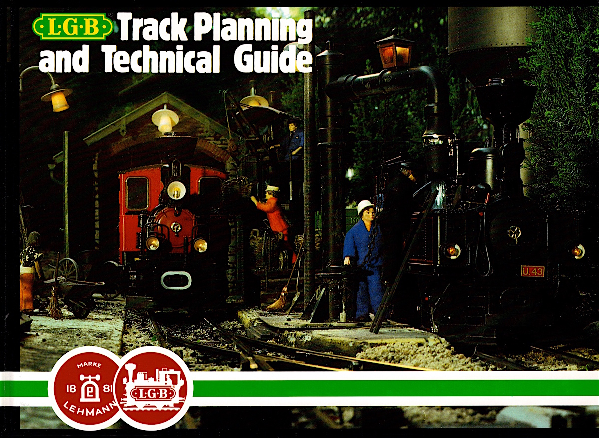 LGB Technik (Technical) - 1987 Track Planning and Technical Guide